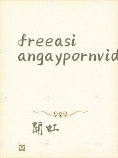 freeasiangaypornvideo