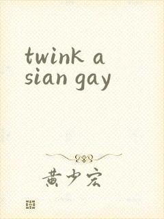 twink asian gay