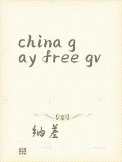 china gay free gv