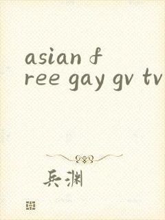 asian free gay gv tv