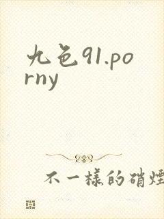 九色91.porny