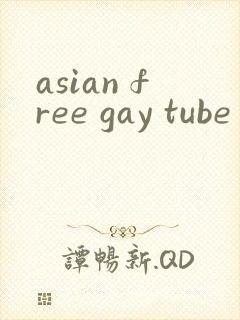 asian free gay tube