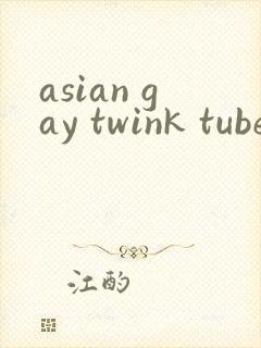 asian gay twink tube ...
