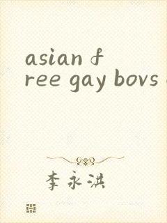 asian free gay bovs gv
