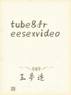 tube8freesexvideo