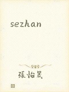 sezhan