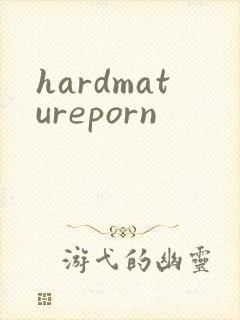 hardmatureporn
