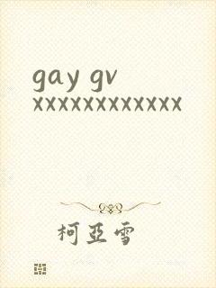 gay gv xxxxxxxxxxxx