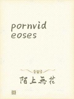 pornvideoses