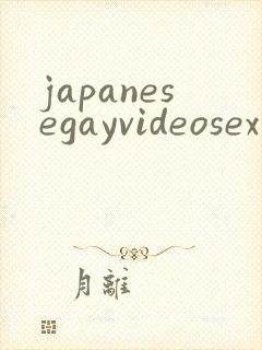 japanesegayvideosex