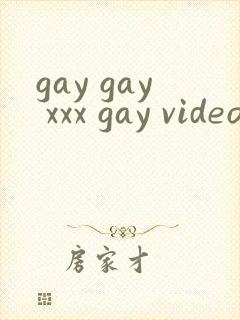 gay gay xxx gay video