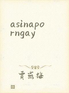 asinaporngay