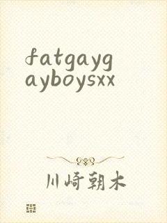 fatgaygayboysxx