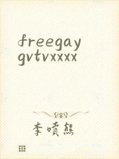 freegaygvtvxxxx