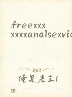 freexxxxxxxanalsexvideos
