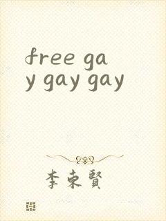free gay gay gay
