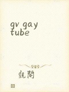 gv gay tube