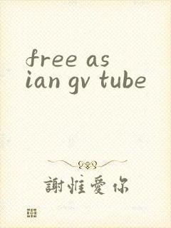free asian gv tube