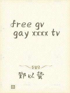 free gv gay xxxx tv