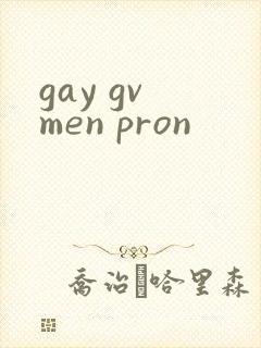 gay gv men pron