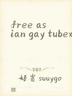 free asian gay tubexxx封面