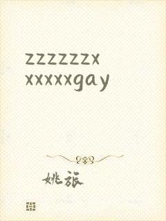 zzzzzzxxxxxxgay