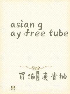 asian gay free tube