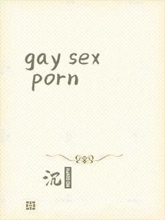 gay sex porn