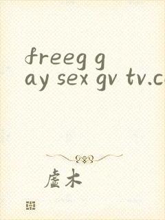 freeg gay sex gv tv.com