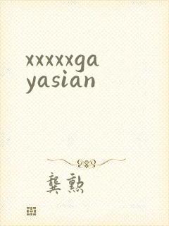 xxxxxgayasian