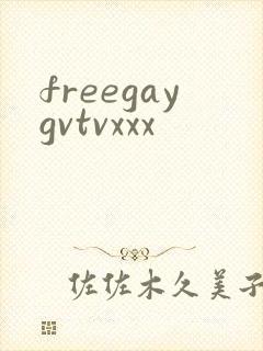 freegaygvtvxxx