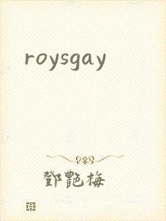 roysgay