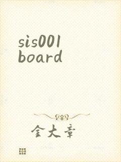 sis001 board