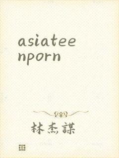 asiateenporn