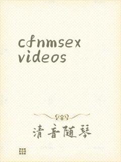 cfnmsexvideos