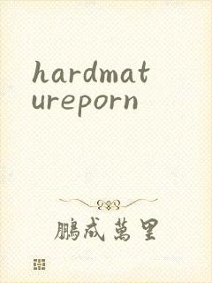 hardmatureporn