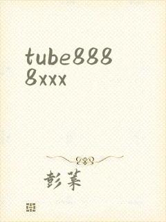 tube8888xxx