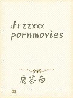 frzzxxxpornmovies