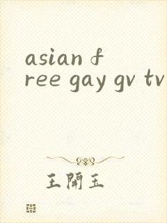 asian free gay gv tv