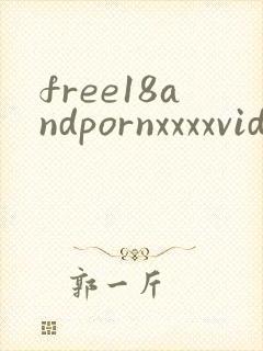 free18andpornxxxxvideos