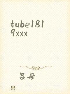 tube1819xxx