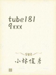 tube1819xxx