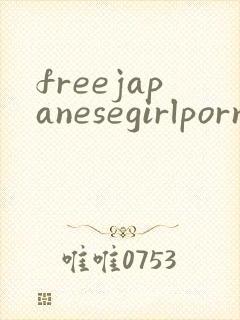freejapanesegirlpornvideos