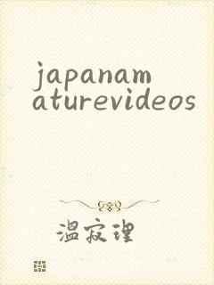 japanamaturevideos