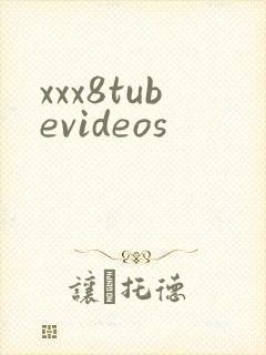xxx8tubevideos