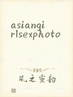 asiangirlsexphoto