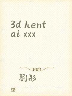 3d hentai xxx