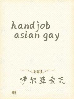 handjob asian gay