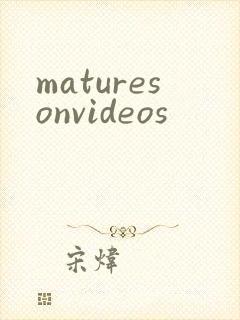 maturesonvideos