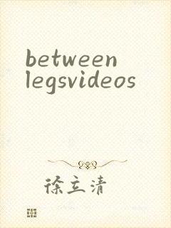 betweenlegsvideos